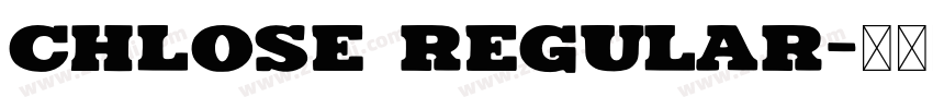 Chlose Regular字体转换